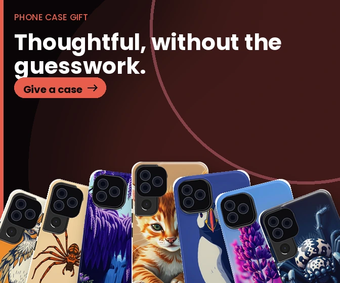 Phone Case Gift: Forgot a gift? Send a phone-case certificate in two minutes.